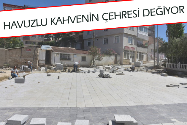 Havuzlu Kahvenin Çehresi Değişiyor
