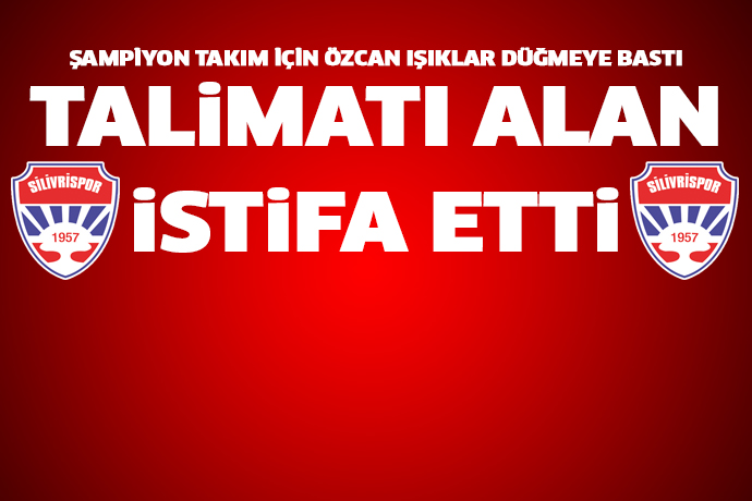 Işıklar talimat verdi, istifa ettiler