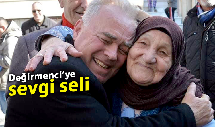 Değirmenci’ye sevgi seli