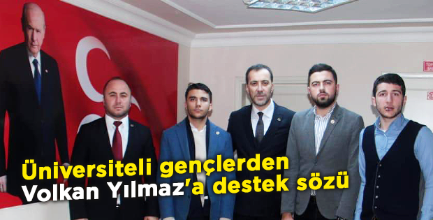 Üniversiteli gençlerden Volkan Yılmaz'a destek sözü