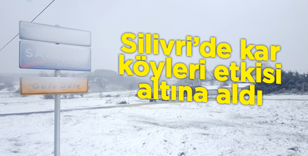 Silivri köylerinden kar manzaraları