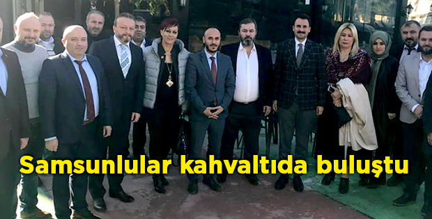 Samsunlular kahvaltıda buluştu