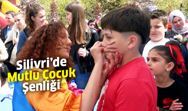 Silivri’de Mutlu Çocuk Şenliği