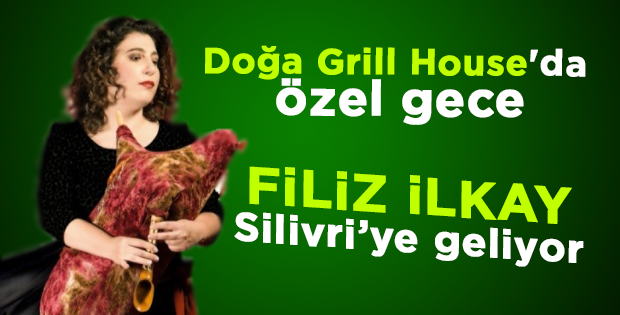 Doğa Grill House'da özel gece