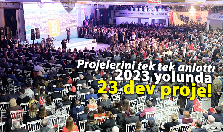 2023 yolunda 23 dev proje!