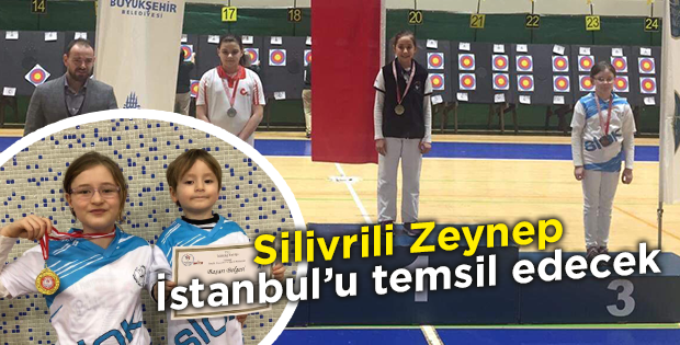 Silivrili Zeynep İstanbul'u temsil edecek