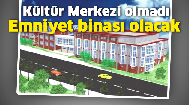 Silivri Emniyetine yeni bina