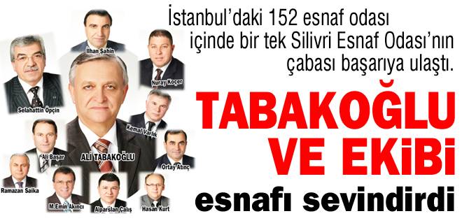 Tabakoğlu ve ekibi esnafı sevindirdi