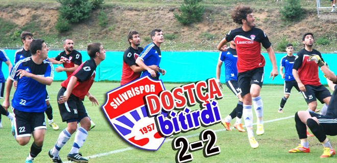 Silivri ve Çıksalın dostça bitirdi 2-2