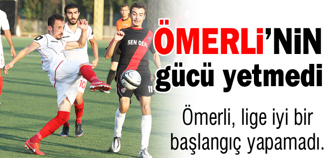 Ömerlinin gücü yetmedi
