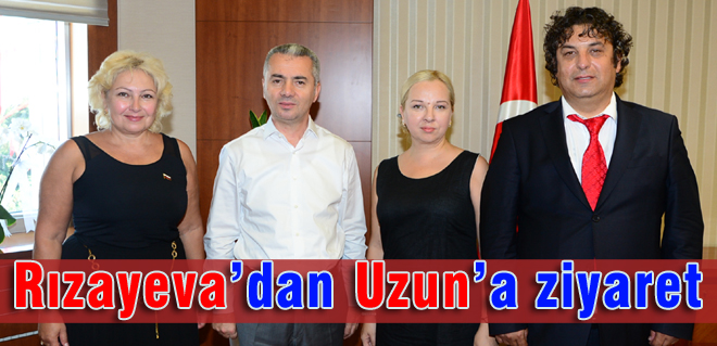 Rızayevadan Uzuna ziyaret