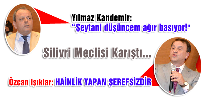 Silivri meclisi karıştı...