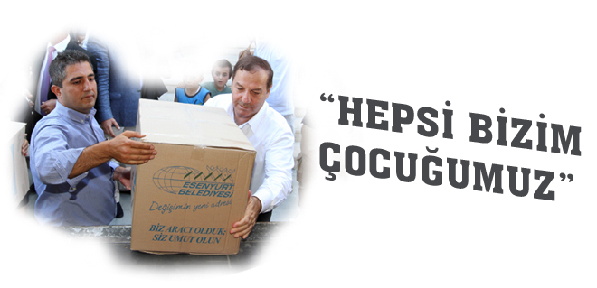 Hepsi bizim çocuğumuz