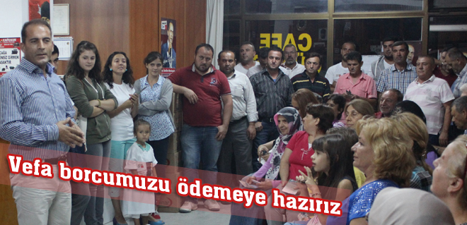 Vefa borcumuzu ödemeye hazırız