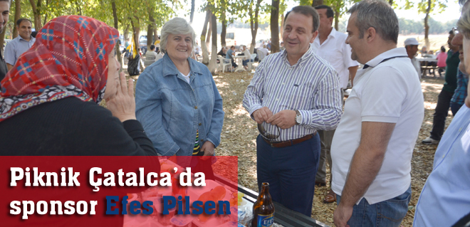 Piknik Çatalcada sponsor Efes Pilsen
