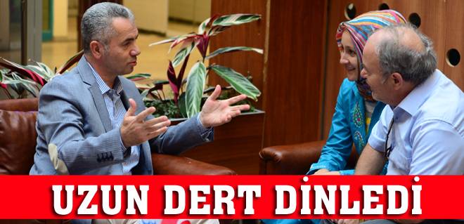 Uzun dert dinledi