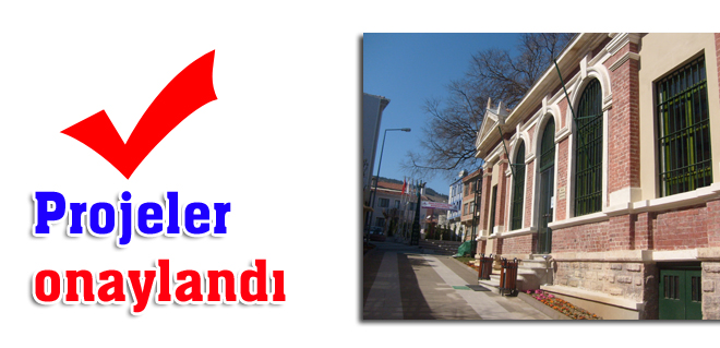 Projeler onaylandı