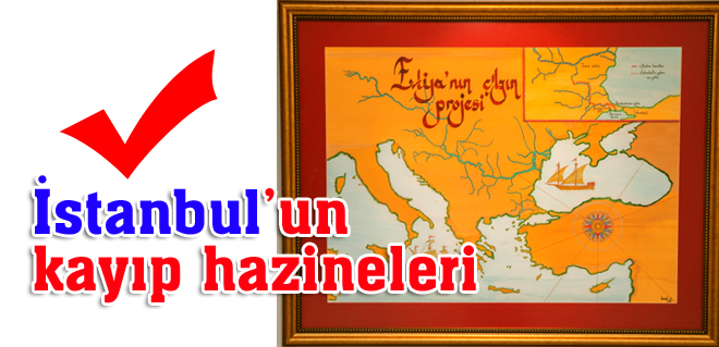 İstanbulun kayıp hazineleri