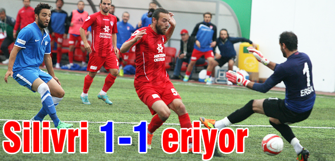 Silivri 1-1 eriyor