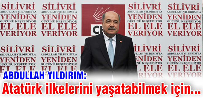 Atatürk ilkelerini yaşatabilmek için adayım