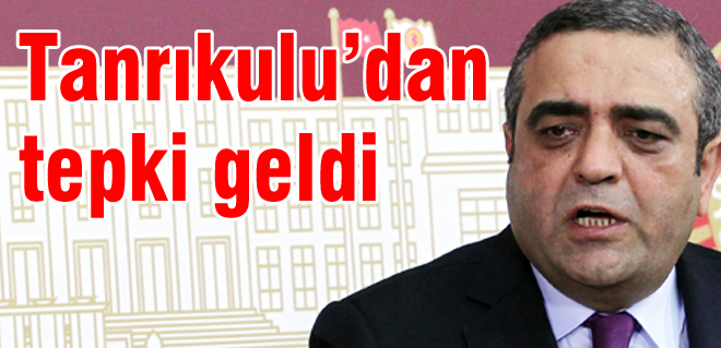Tanrıkuludan tepki geldi