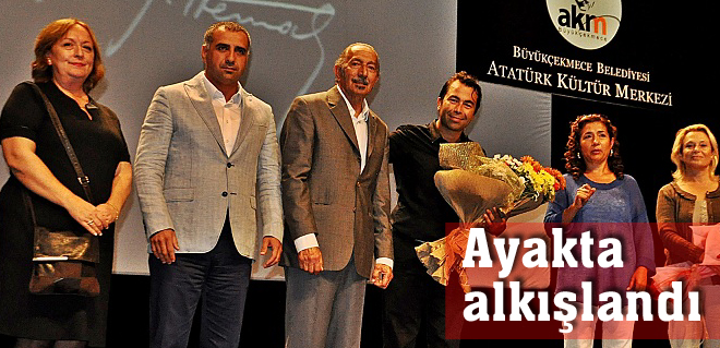 Ayakta alkışlandı