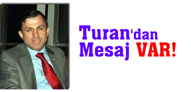 Hüseyin Turan, Ahilik Haftası ile ilgili mesaj yayınladı