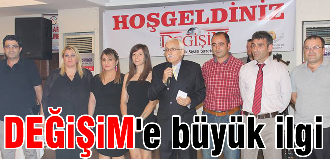 Değişime yoğun ilgi
