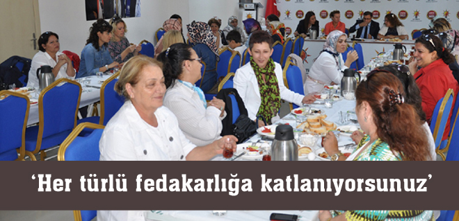 Her türlü fedakarlığa katlanıyorsunuz