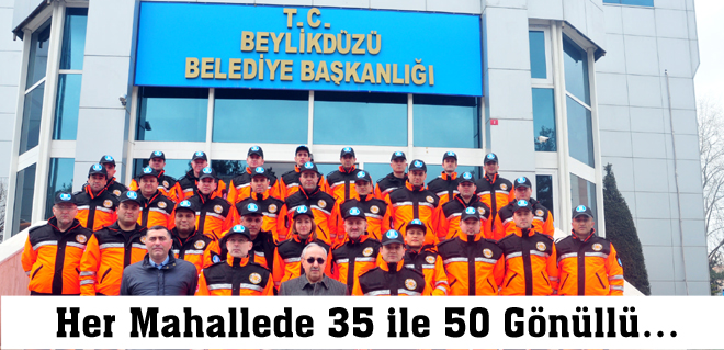 Her Mahallede 35 ile 50 Gönüllü