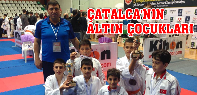 Çatalca'nın altın çocukları