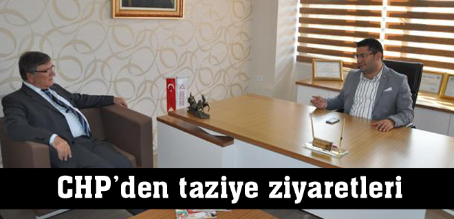 CHPden taziye ziyaretleri