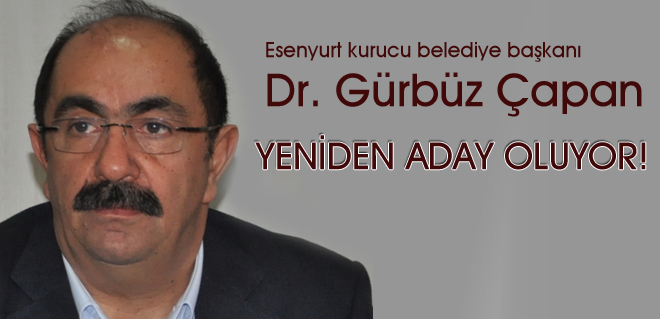 Gürbüz Çapan, yeniden aday