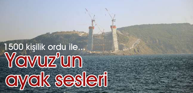 Yavuzun ayak sesleri