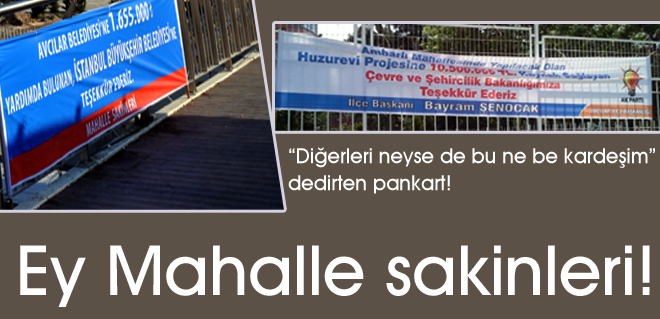 Ey Mahalle sakinleri!