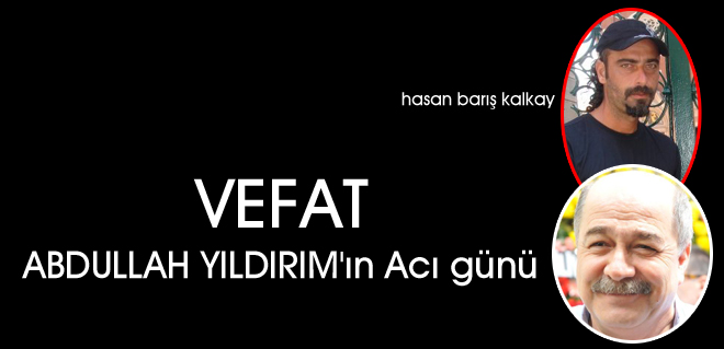 Yıldırım yeğenini kaybetti