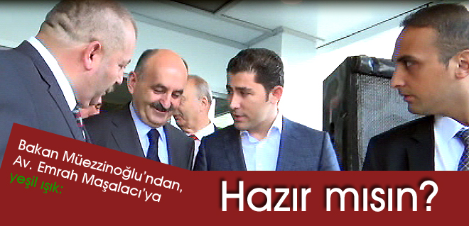 Av. Emrah Maşalacıya yeşil ışık: