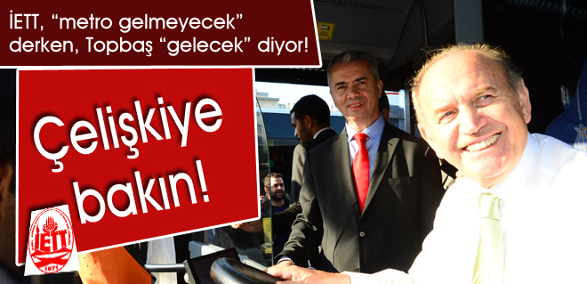 Çelişkiye bakın!