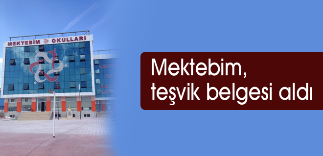 Mektebim, teşvik belgesi aldı