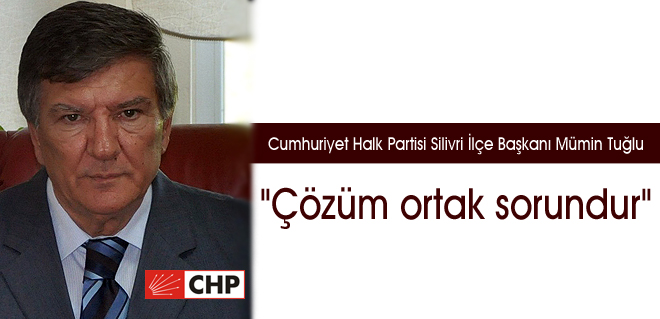 Çözüm ortak sorundur