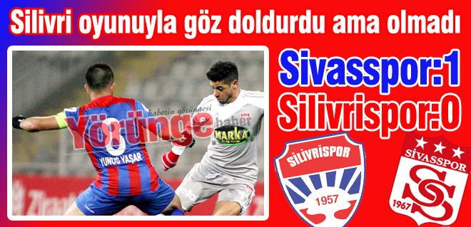 Silivri fırsatları değerlendiremedi