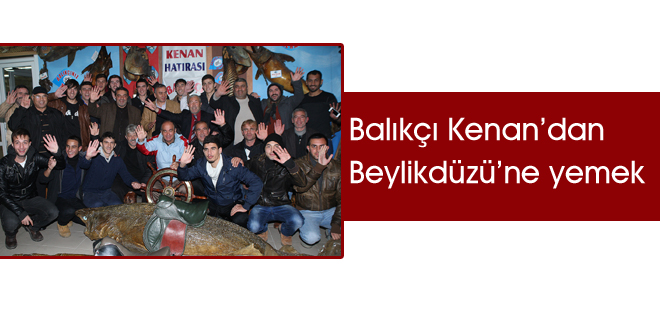 Balıkçı Kenandan Beylikdüzüne yemek