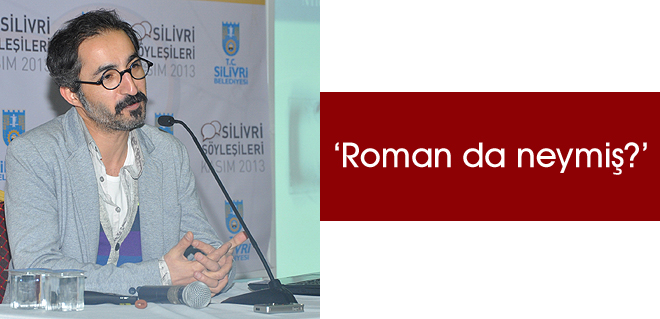 Roman da neymiş?