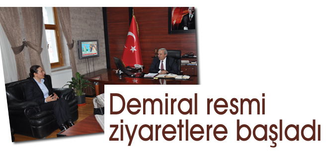 Demiral'ın resmi ziyareti Kaymakam'a