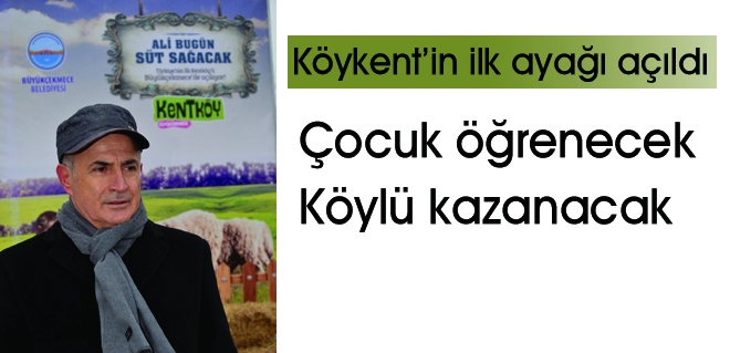 Çocuk öğrenecek Köylü kazanacak