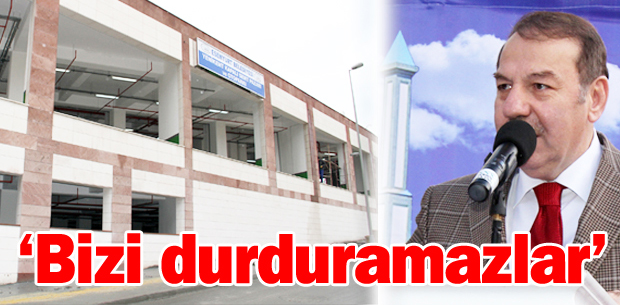 Bizi durduramazlar