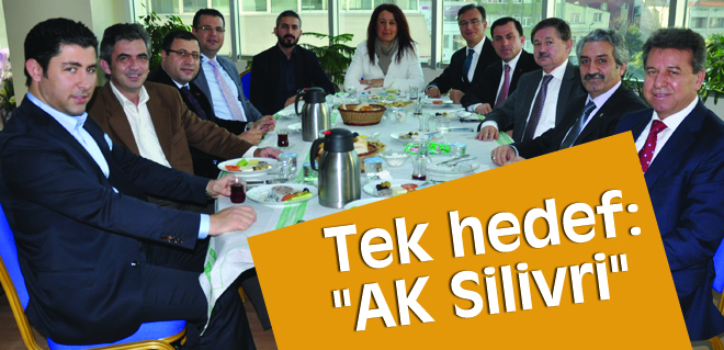 Tek hedef: AK Silivri