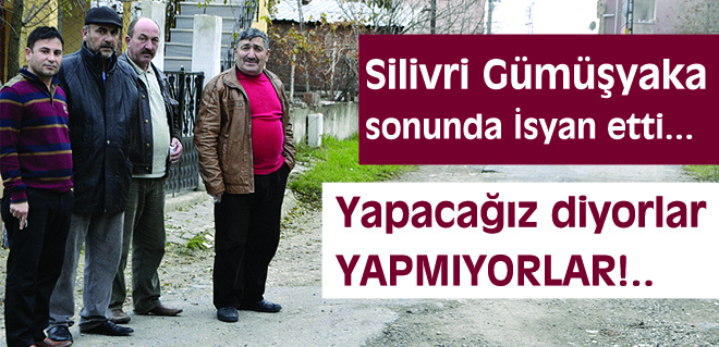 Yapacağız diyorlar YAPMIYORLAR !!!