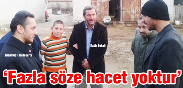 Fazla söze hacet yoktur