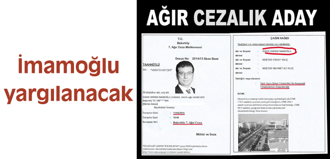 İmamoğlu yargılanacak